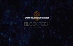 Event: Block Tech Conference 2024