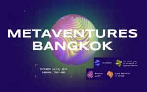 Event : MetaVentures Bangkok