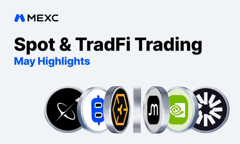 MEXC May Report: SPACEX Launchpad Oversubscribed 15.5x, US Equity Futures Volume Jumps 85%